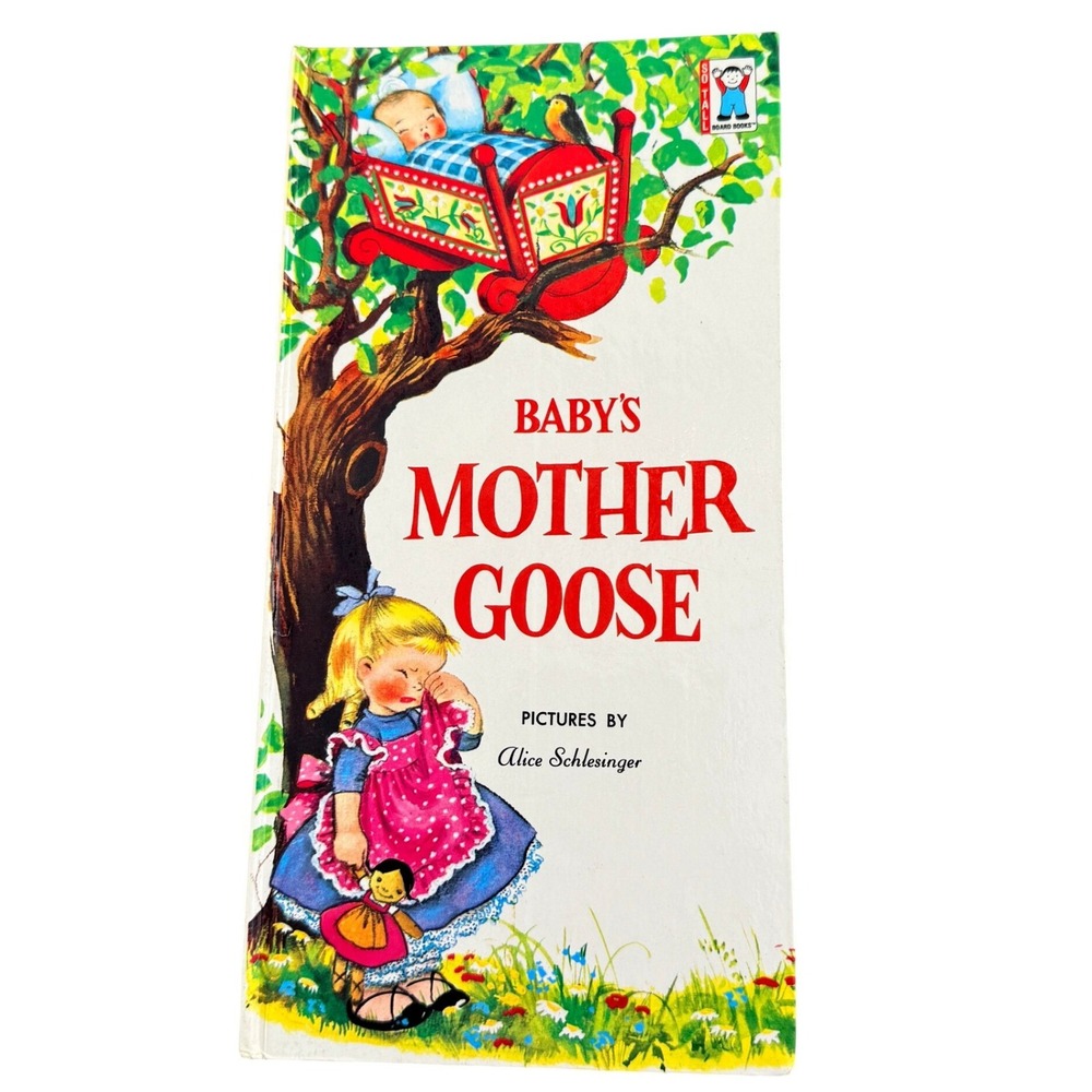 Baby's Mother Goose‎ So Tall Board Book Alice Schlesinger Grosset Dunlap 1996